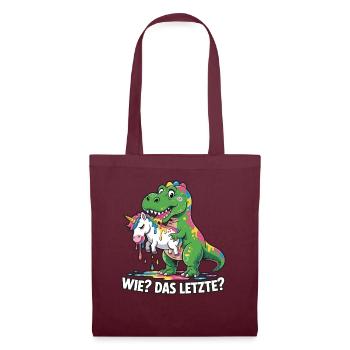 Wie? Das Letzte? T-rex mit Einhorndesing - Stoffbeutel - Burgunderrot - Vorne