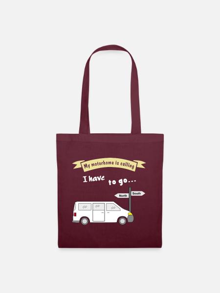my motorhome is calling - Stoffbeutel - Burgunderrot