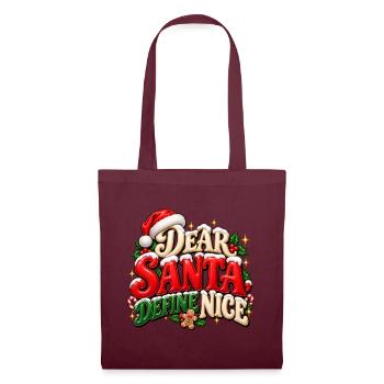 Lieber Weihnachtsmann Define Nice - Stoffbeutel - Burgunderrot - Vorne