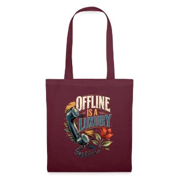 Offline ist ein Luxus - Stoffbeutel - Burgunderrot - Vorne