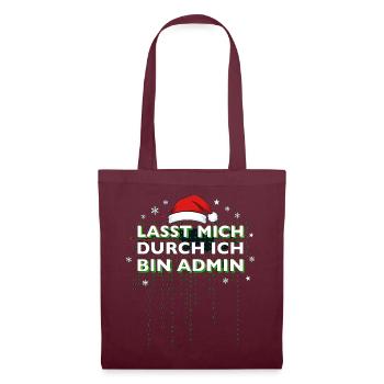 Lasst Mich Durch Ich Bin Admin Informatiker Xmas - Stoffbeutel - Burgunderrot - Vorne