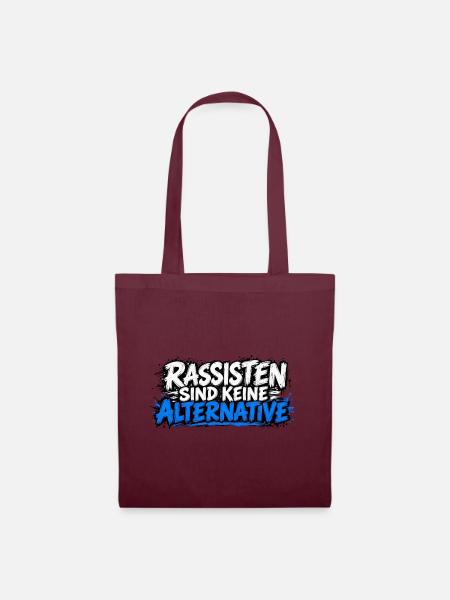 Rassisten sind keine Alternative - Stoffbeutel - Burgunderrot