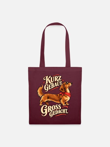Kurz gebaut groß gedacht Dackel - Stoffbeutel - Burgunderrot