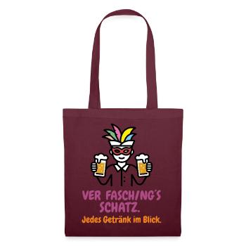 Ver-Fasching´s-Schatz: Da entgeht kein Getränk - Stoffbeutel - Burgunderrot - Vorne