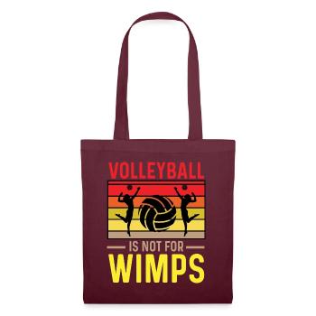 Volleyball Is Not For Wimps – Retro Design - Stoffbeutel - Burgunderrot - Vorne