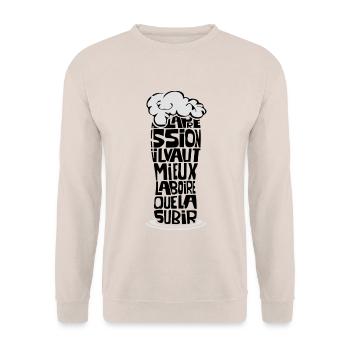 La pression il vaut mieux la boire que la subir - Sweat-shirt Unisexe - sable - Devant - Alina (178cm) & Michal (187cm)