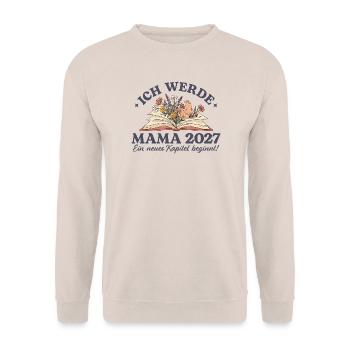 Ich werde Mama 2027 Schwangerschaftsankündigung - Unisex Pullover - Sand - Vorne - Alina (178cm) & Michal (187cm)
