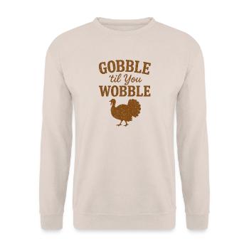 Schluck, bis du wackelst, lustiger Thanksgiving-Truthahn - Unisex Pullover - Sand - Vorne - Alina (178cm) & Michal (187cm)