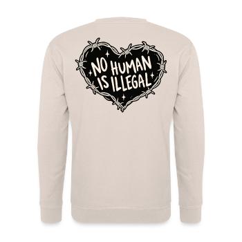 No Human Is Illegal - Unisex Pullover - Sand - Hinten - Michal (187cm)