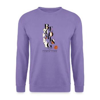 Werden braucht Zeit – Persönliches Wachstum - Unisex Pullover - Lavendel - Vorne