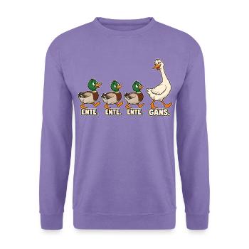 Ente Ente Ente Gans Tierhumor - Unisex Pullover - Lavendel - Vorne