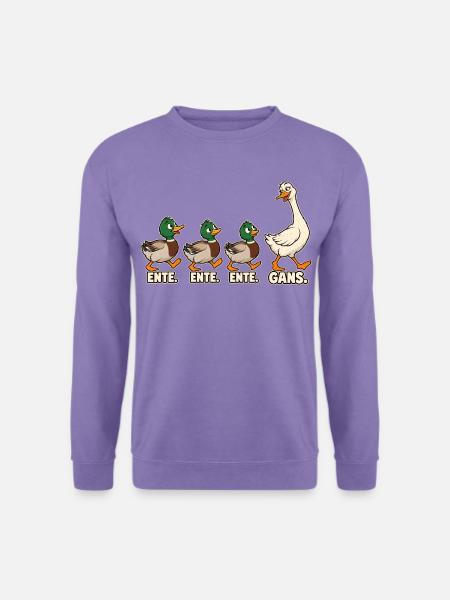 Ente Ente Ente Gans Tierhumor - Unisex Pullover - Lavendel
