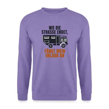 Wo die Straße endet, fängt mein Urlaub an. - Unisex Pullover - Lavendel - Vorne