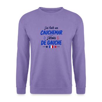 Ich hatte einen Albtraum, ich war links - Unisex Pullover - Lavendel - Vorne