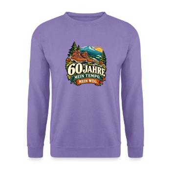 60 Jahre: Mein Tempo, Mein Weg - Unisex Pullover - Lavendel - Vorne