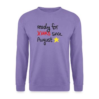 Ready for Xmas – Weihnachtsstimmung ab August - Unisex Pullover - Lavendel - Vorne