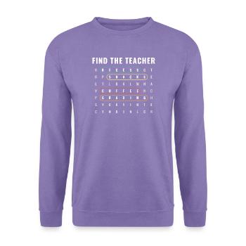 Find The Teacher Wortsuche - Unisex Pullover - Lavendel - Vorne