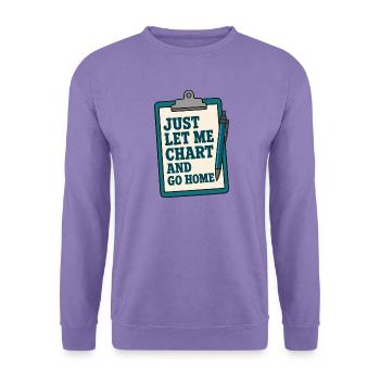 Let Me Chart Typografie Nurse Pflegekraft RN - Unisex Pullover - Lavendel - Vorne