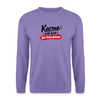 Karma Hat Kein Verfallsdatum - Unisex Pullover - Lavendel - Vorne