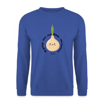Ich bringe dich zum Weinen... vor Lachen! - Unisex Pullover - Royalblau - Vorne - Alina (178cm) & Michal (187cm)