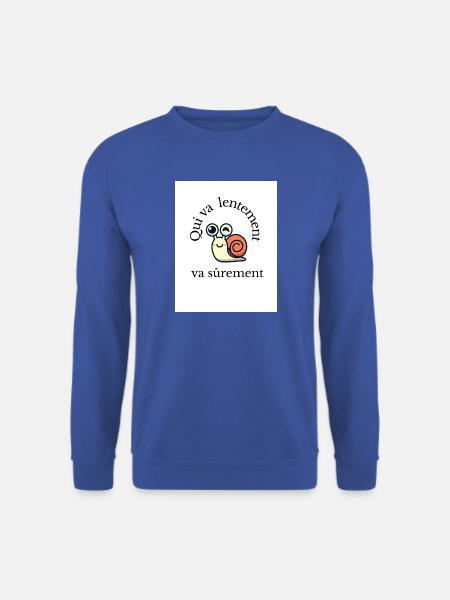 Wer langsam geht, geht sicher - Unisex Pullover - Royalblau