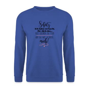 Ich bin für dich das beste Geschenk Liebe Motiv - Unisex Pullover - Royalblau - Vorne - Alina (178cm) & Michal (187cm)