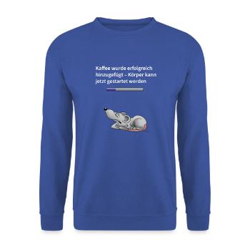 Kaffe wurde erfolgreich hinzugefügt... - Unisex Pullover - Royalblau - Vorne - Alina (178cm) & Michal (187cm)