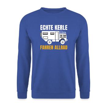 Echte Kerle fahren Allrad – Offroad Spruch - Unisex Pullover - Royalblau - Vorne - Alina (178cm) & Michal (187cm)