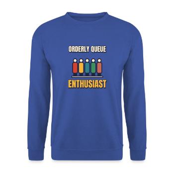 Ordnungsvolles Warteschlangen-Enthusiast Lustiges britisches Anstehen - Unisex Pullover - Royalblau - Vorne - Alina (178cm) & Michal (187cm)