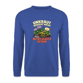 Kleingärtnerin Geschenkidee Unkraut Jäten Beet - Unisex Pullover - Royalblau - Vorne - Alina (178cm) & Michal (187cm)