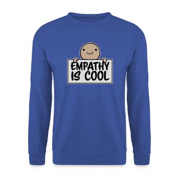 Empathy is cool Frecher Spruch Empathie Mit Herz - Unisex Pullover - Royalblau - Vorne - Alina (178cm) & Michal (187cm)