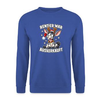 Rentier War Ausverkauft Esel - Unisex Pullover - Royalblau - Vorne - Alina (178cm) & Michal (187cm)