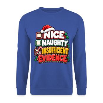 Nett Frech Beweislos Weihnacht - Unisex Pullover - Royalblau - Vorne - Alina (178cm) & Michal (187cm)