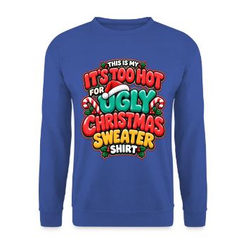 Zu heiß für hässlichen Weihnachtspullover - Unisex Pullover - Royalblau - Vorne - Alina (178cm) & Michal (187cm)
