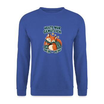 Heute nur gemütlich. – Winterfuchs - Unisex Pullover - Royalblau - Vorne - Alina (178cm) & Michal (187cm)