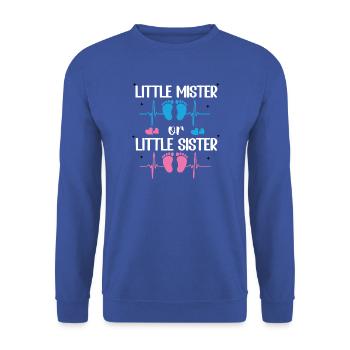 Little Mister Or Little Sister Baby-Geschlechtsenthüllung - Unisex Pullover - Royalblau - Vorne - Alina (178cm) & Michal (187cm)