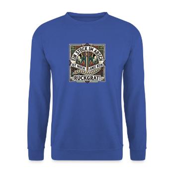 Ein_stock_im_Arsch_ist_noch_lange_kein_Rueckgra - Unisex Pullover - Royalblau - Vorne - Alina (178cm) & Michal (187cm)