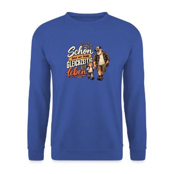 Schön, dass wir beide gleichzeitig leben – Opa - Unisex Pullover - Royalblau - Vorne - Alina (178cm) & Michal (187cm)