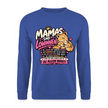 Mamas sind Löwinnen – Starke Mama mit Löwenkindern - Unisex Pullover - Royalblau - Vorne - Alina (178cm) & Michal (187cm)