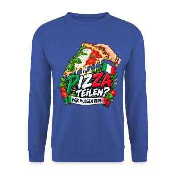 Pizza teilen? Wir müssen reden. - Unisex Pullover - Royalblau - Vorne - Alina (178cm) & Michal (187cm)