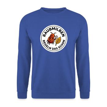Raubmilben Regeln Das Schon Nützlinge - Unisex Pullover - Royalblau - Vorne - Alina (178cm) & Michal (187cm)