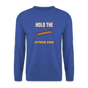 Halt das andere Ende, lustiger DIY-Papa sagt Tee - Unisex Pullover - Royalblau - Vorne - Alina (178cm) & Michal (187cm)