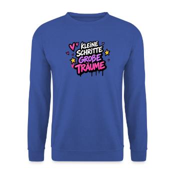 Kleine Schritte Große Träume Neon - Unisex Pullover - Royalblau - Vorne - Alina (178cm) & Michal (187cm)