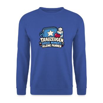 Trauzeugen – Große Momente, kleine Pannen - Unisex Pullover - Royalblau - Vorne - Alina (178cm) & Michal (187cm)