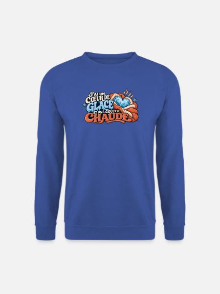 Ich habe ein Herz aus Eis und eine warme Bettdecke - Unisex Pullover - Royalblau