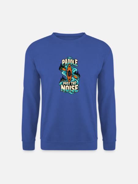 Paddel am Lärm vorbei: Kajakfahren - Unisex Pullover - Royalblau
