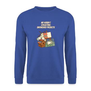 Unvollendete Projekte sammeln Lustiges Basteln - Unisex Pullover - Royalblau - Vorne - Alina (178cm) & Michal (187cm)