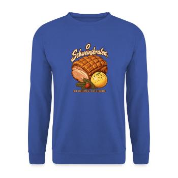 O Schweinsbraten knuschprige Kruste - Unisex Pullover - Royalblau - Vorne - Alina (178cm) & Michal (187cm)