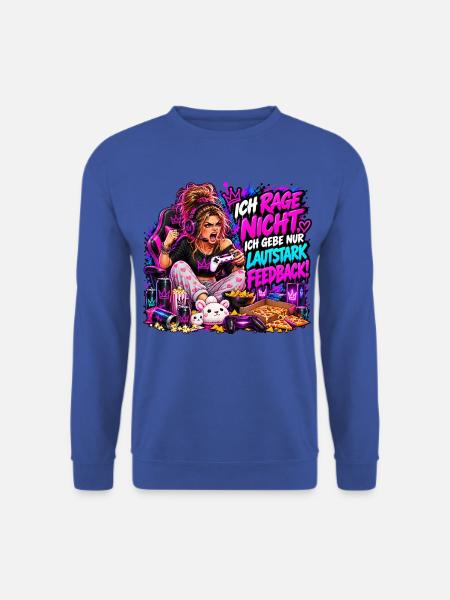 Ich rage nicht – Gaming Girl Meme - Unisex Pullover - Royalblau