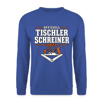 Offiziell Tischler Schreiner – Abschluss 2027 - Unisex Pullover - Royalblau - Vorne - Alina (178cm) & Michal (187cm)